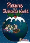 Image for Pictures of a Christmas World