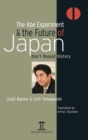 Image for The Abe Experiment and the Future of Japan