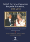Image for British Royal and Japanese Imperial Relations, 1868-2018