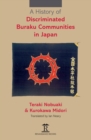 Image for A History of Discriminated Buraku Communities in Japan