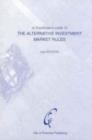 Image for A Practitioner&#39;s Guide to the Alternative Investment Market Rules