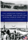 Image for The American Forces at Salcombe and Slapton During World War Two