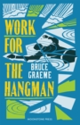 Image for Work for the Hangman