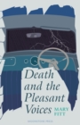 Image for Death and the Pleasant Voices