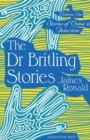 Image for Stories of Crime &amp; Detection Vol I: The Dr. Britling Stories