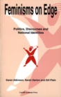 Image for Feminisms on Edge : Politics, Discourses and National Identities