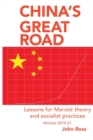 Image for China&#39;s Great Road : Lessons for Marxist Theory