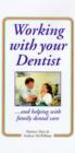Image for Working with Your Dentist