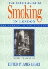 Image for The Forest Guide to Smoking in London