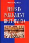 Image for Peers in Parliament Reformed