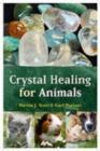 Image for Crystal healing for animals