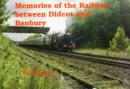 Image for Memories of the Railway from Didcot to Banbury