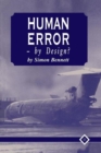 Image for Human error - by design?