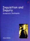 Image for Inquisition and Inquiry : Sciascia&#39;s &quot;Inchiesta&quot;