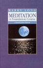 Image for Meditation : A Book of Ten Lessons