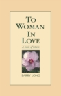 Image for To Woman In Love: A book of letters