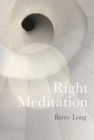 Image for Right Meditation