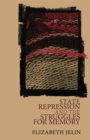 Image for State repression and the struggles for memory