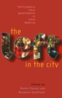 Image for The left in the city  : participatory local governments in Latin America