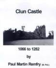 Image for Clun Castle, 1066-1282