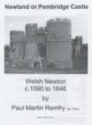 Image for Newland or Pembridge Castle, Welsh Newton C.1090 to 1646