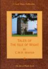 Image for Tales of the Isle of Wight