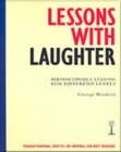 Image for Lessons with Laughter : Photocopiable Lessons for Different Levels