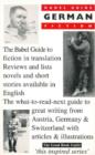 Image for Babel Guide to German Fiction in English Translation