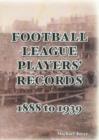 Image for Football League Players&#39; Records 1888-1939