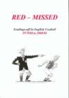 Image for Red-missed : Sendings-off in English Football 1979/80 to 2000/01