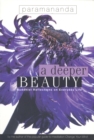 Image for A deeper beauty  : Buddhist reflections on everyday life
