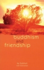 Image for Buddhism and Friendship