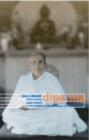 Image for Dipa Ma : The Life and Legacy of a Buddhist Master