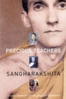 Image for Precious Teachers : Indian Memoirs of an English Buddhist