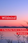 Image for Wildmind  : a step-by-step guide to meditation