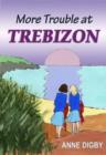 Image for More trouble at Trebizon.