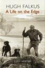 Image for Hugh Falkus : A Life on the Edge