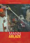 Image for Mann Ablaze : A History of the Isle of Man Fire Service