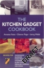 Image for The Kitchen Gadget Cookbook