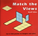 Image for Match the Views : Cut and Fold Puzzles to Imagine and Solve