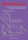 Image for Mathsheets : A Collection of 32 Useful Worksheets on a Variety of Mathematical Topics