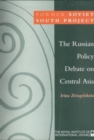 Image for The Russian Policy Debate on Central Asia