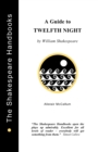 Image for &quot;Twelfth Night&quot; : A Guide