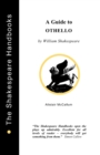 Image for Othello: A Guide