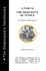 Image for The Merchant of Venice : A Guide