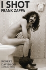 Image for I Shot Frank Zappa
