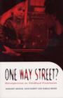 Image for One way street?  : retrospectives on childhood prostitution