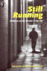 Image for Still running  : children on the streets in the UK