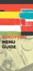 Image for The European menu guide