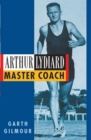 Image for Arthur Lydiard  : master coach